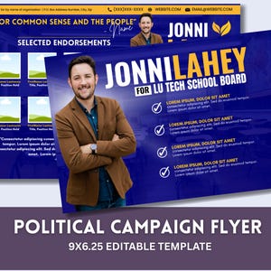 Può includere: Modello di volantino per la campagna politica con un uomo in giacca marrone. Il volantino include il nome "Jonni Lahey" e il testo "For LU Tech School Board". La parte inferiore del volantino recita "Political Campaign Flyer" e "9x6.25 Editable Template".
