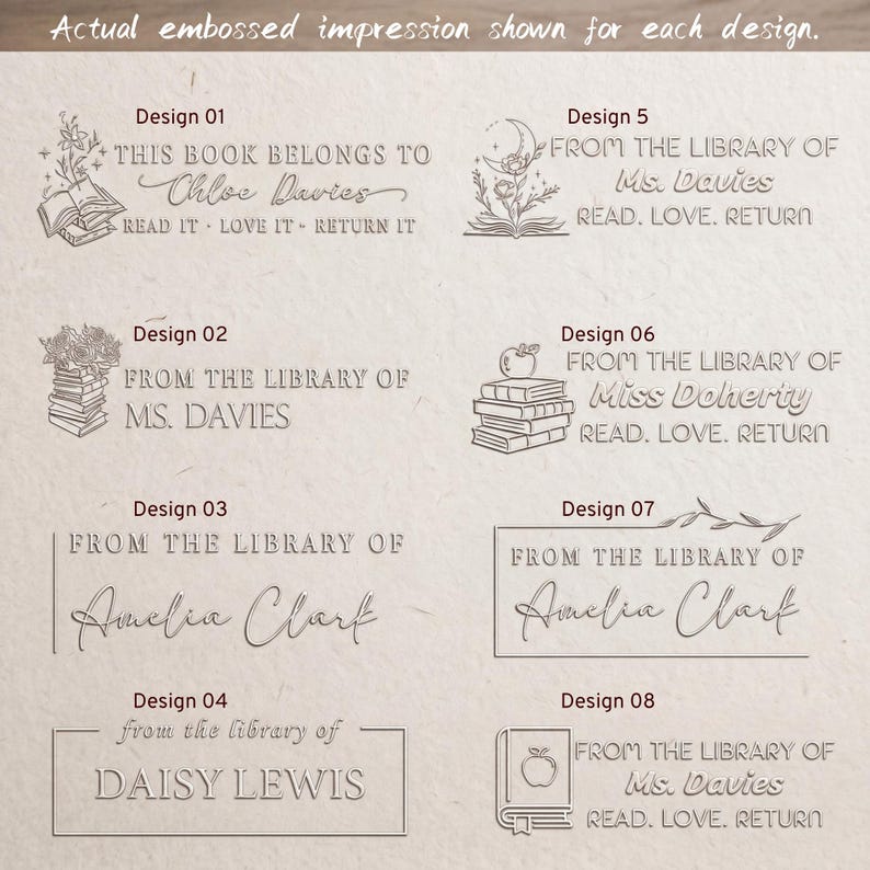 May include: A collection of eight embossed book stamp designs on textured paper. Each design features unique illustrations like open books, stacks of books, flowers, and moons, paired with personalized text such as 'From the Library of' and names.
