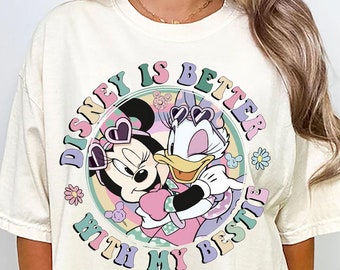 Minnie Mouse And Daisy Duck Besties T-Shirt, Disney Girls Adventure Tee, Minnie Mouse And Daisy Duck  Happy is Better With My Bestie Shirt