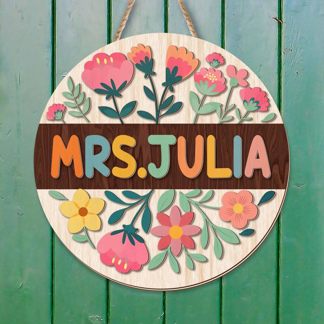 Custom 3D Teacher Door Wood Hanger, Gift for Teacher, Floral Teacher ...