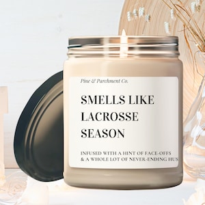 Smells Like Lacrosse Season Candle Custom Lacrosse Gifts for Lacrosse Players Lacrosse Team Gift Mom Lacrosse Lover Gift Game Day Candle