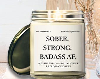 Sober Strong Badass Candle, 1 Year Sober Anniversary Milestone, Recovering Gift for Friends Coworker Scented Coconut Soy Candle Gift Him Her
