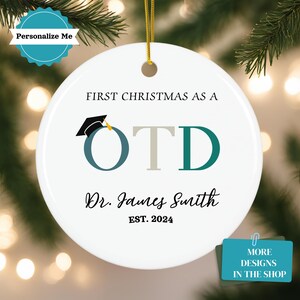 Personalized OTD Graduation Ornament Gift, First Christmas as OTD, Doctor of Occupational Therapy, Occupational Therapist, Class of 2026