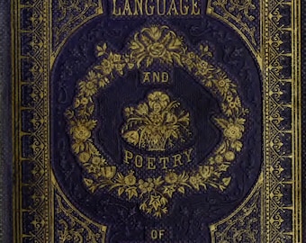 Vintage | 1800 | The Language and Poetry of Flowers | Instant Download PDF | 72 Pages