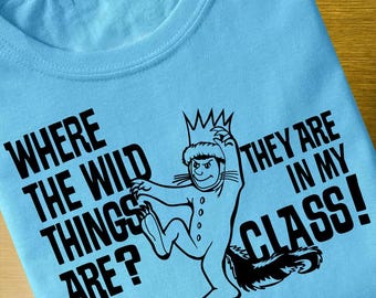 Wild Things In My Class - Teacher - Childrens Books - SVG File