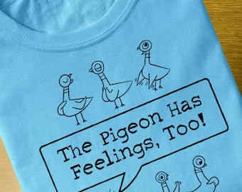 The Pigeon Has Feelings Too - Teacher - Shirt - Classroom - Mo Willems - SVG File