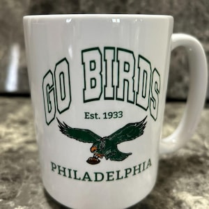 Go Birds Philadelphia Eagles Mug – 15 oz Ceramic Coffee Cup -Philly Football Fan Gift – Game Day Mug – Eagles Jawn – Green Black White