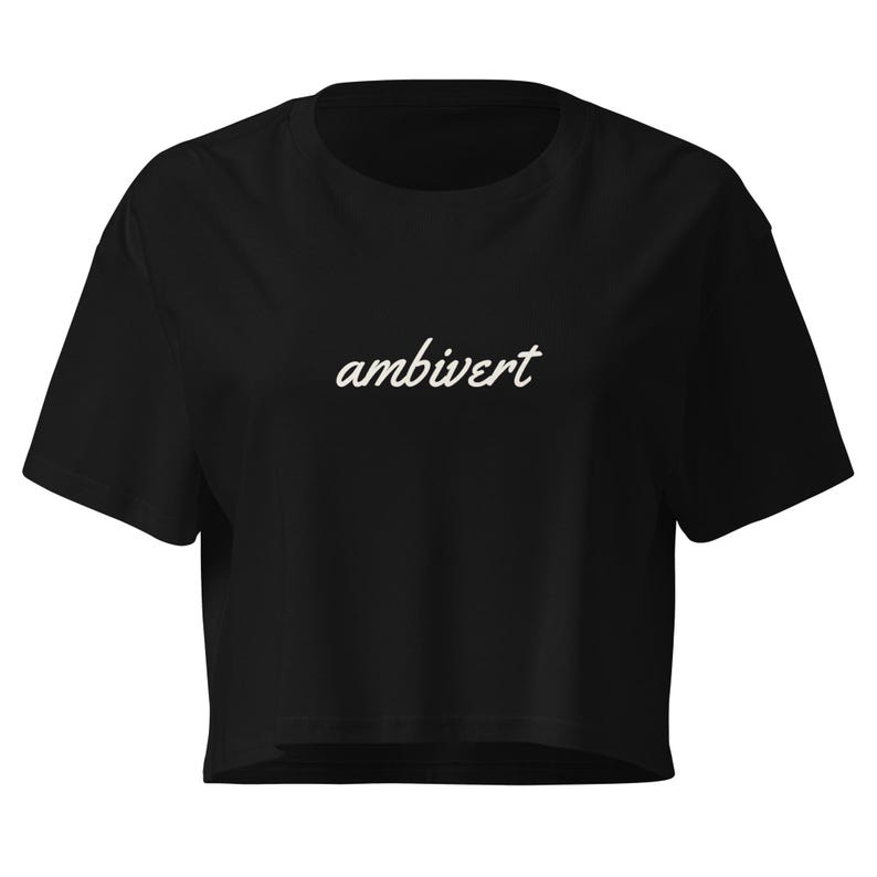 Ambivert Crop Top Black, Cursive Ambivert Cropped Tee, Introvert Extrovert Gift for Her, Minimalist Womens Crop Top
