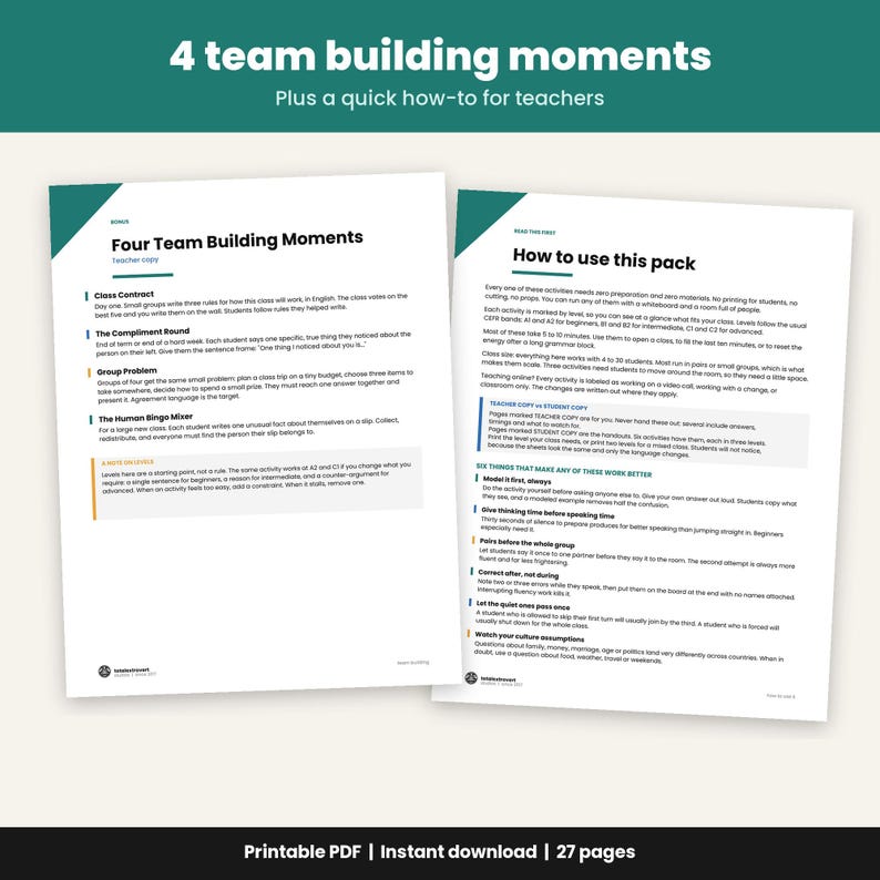 May include: Two white printable PDF pages with dark teal accents. The left page is titled Four Team Building Moments and lists activities like Class Contract and The Compliment Round. The right page is titled How to use this pack for teachers.