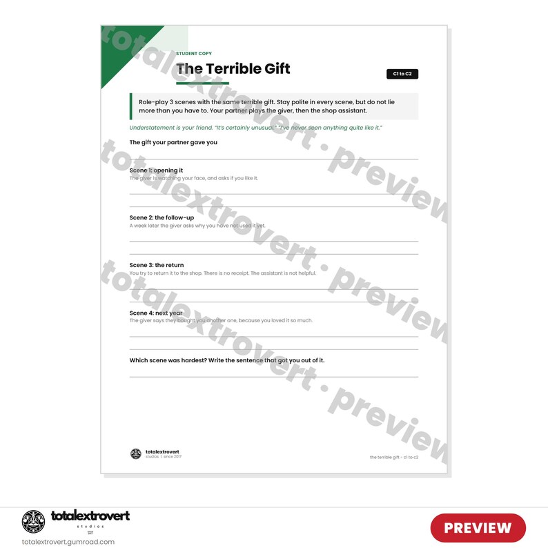 May include: A white educational worksheet titled The Terrible Gift with a green corner accent. It contains instructions for a role-play activity with four scenes, blank lines for writing, and a C1 to C2 level indicator. The text is black.