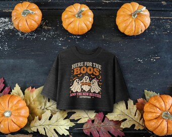 Here for the Boos and the New Besties Crop Top, Funny Halloween Extrovert Cropped Tee, Spooky Season Boxy Crop T-Shirt for Women