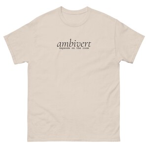 Ambivert Shirt, Depends on the Room Tee, Introvert Extrovert Personality T-Shirt, Minimalist Text Shirt, Unisex Cotton Gift