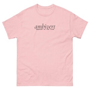 Ambivert Shirt, Depends on the Room Tee, Introvert Extrovert Personality T-Shirt, Minimalist Text Shirt, Unisex Cotton Gift