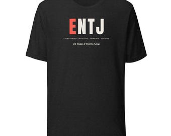 ENTJ Shirt, Extroverted Intuitive Thinking Judging Personality Type Tee, MBTI Gift, Unisex Soft Cotton T-Shirt