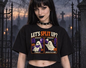Let's Split Up Crop Top, Funny Halloween Introvert Extrovert Cropped Tee, Spooky Season Boxy Crop T-Shirt for Women