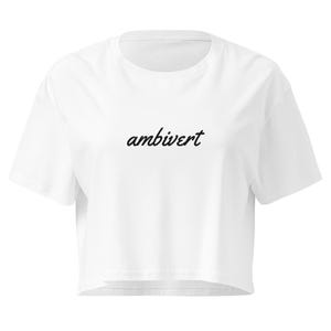Ambivert Crop Top White, Cursive Ambivert Cropped Tee, Introvert Extrovert Gift for Her, Minimalist Womens Crop Top