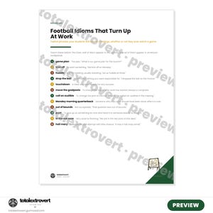 May include: A white educational worksheet titled Football Idioms That Turn Up At Work, featuring a numbered list of twelve phrases with definitions and examples. The document includes a small graphic of a whiteboard and green corner accents.