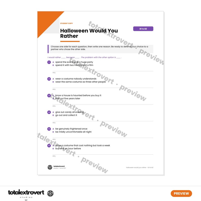 May include: A white educational worksheet titled Halloween Would You Rather with an orange corner accent. The page contains six numbered questions with A and B options for students to choose from, featuring lines for written responses and a B1 to B2 level tag.