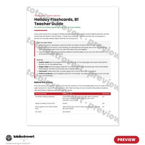 May include: A white document titled Holiday Flashcards, B1 Teacher Guide, featuring black text on a white background. It includes instructions for printing, card usage, and a table listing holiday activities, card sets, and page references.