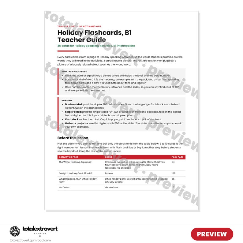 May include: A white document titled Holiday Flashcards, B1 Teacher Guide, featuring black text on a white background. It includes instructions for printing, card usage, and a table listing holiday activities, card sets, and page references.