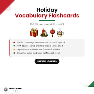 May include: Holiday Vocabulary Flashcards featuring 100 ESL cards at A1, B1, and C1 levels. The set includes digital cards, editable PowerPoint slides, a teacher guide, and a word list. Graphics show a gift, candles, a lantern, and a mug.