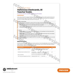 May include: A white document titled Halloween Flashcards, B1 Teacher Guide, containing 34 cards for Halloween speaking activities. The text outlines instructions for printing, card usage, and lesson preparation, including a table of activities.