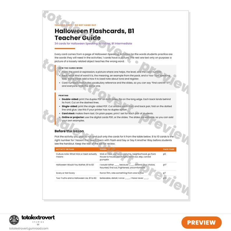 May include: A white document titled Halloween Flashcards, B1 Teacher Guide, containing 34 cards for Halloween speaking activities. The text outlines instructions for printing, card usage, and lesson preparation, including a table of activities.