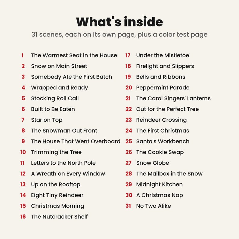 May include: A table of contents page titled What's inside, listing 31 numbered Christmas-themed scenes and a color test page. The text is black on a cream background, with red numbers for each entry, including titles like Snow on Main Street.