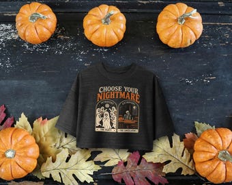 Choose Your Nightmare Crop Top, Funny Halloween Introvert Extrovert Cropped Tee, Spooky Season Boxy Crop T-Shirt for Women