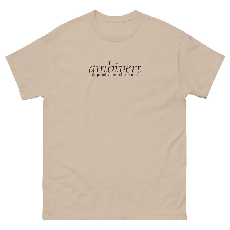 Ambivert Shirt, Depends on the Room Tee, Introvert Extrovert Personality T-Shirt, Minimalist Text Shirt, Unisex Cotton Gift