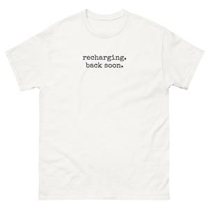 Recharging Back Soon Shirt, Introvert T-Shirt, Minimalist Typewriter Text Tee, Funny Introvert Gift, Unisex Cotton Shirt