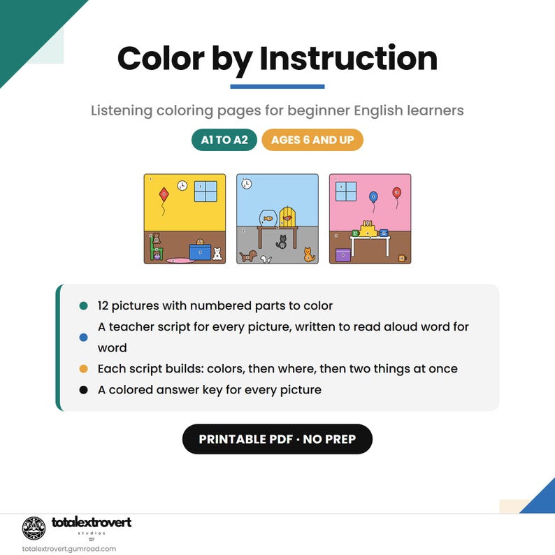 May include: Color by Instruction listening coloring pages for beginner English learners, A1 to A2, ages 6 and up. Includes 12 pictures with numbered parts, a teacher script for every picture, and a colored answer key. Printable PDF, no prep.