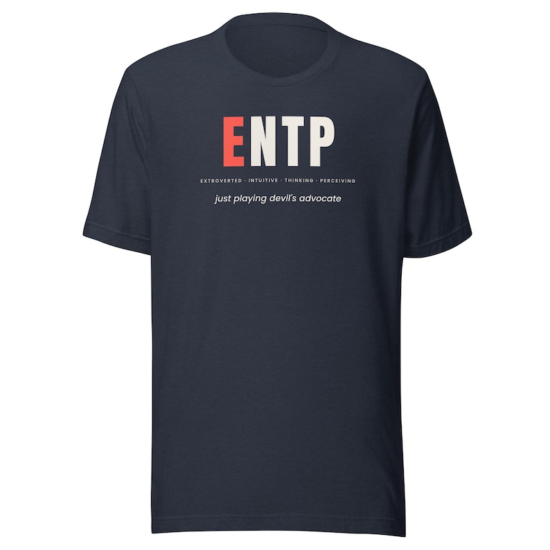 ENTP Shirt, Extroverted Intuitive Thinking Perceiving Personality Type Tee, MBTI Gift, Unisex Soft Cotton T-Shirt
