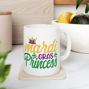 Mardi Gras Princess, Mardi Gras Mug, Ceramic Mug 11oz