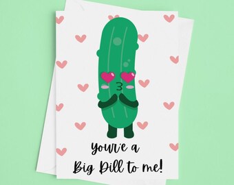 Funny Pickle Valentine'S Day Card, Quirky Love Greeting, Unique Gift, Relationship Humor, Cute Valentine Card For Spouse, Big Dill