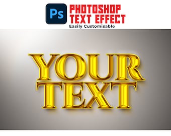 May include: A gold text effect with the words "YOUR TEXT" in a bold, 3D style. The text effect is easily customizable in Photoshop.