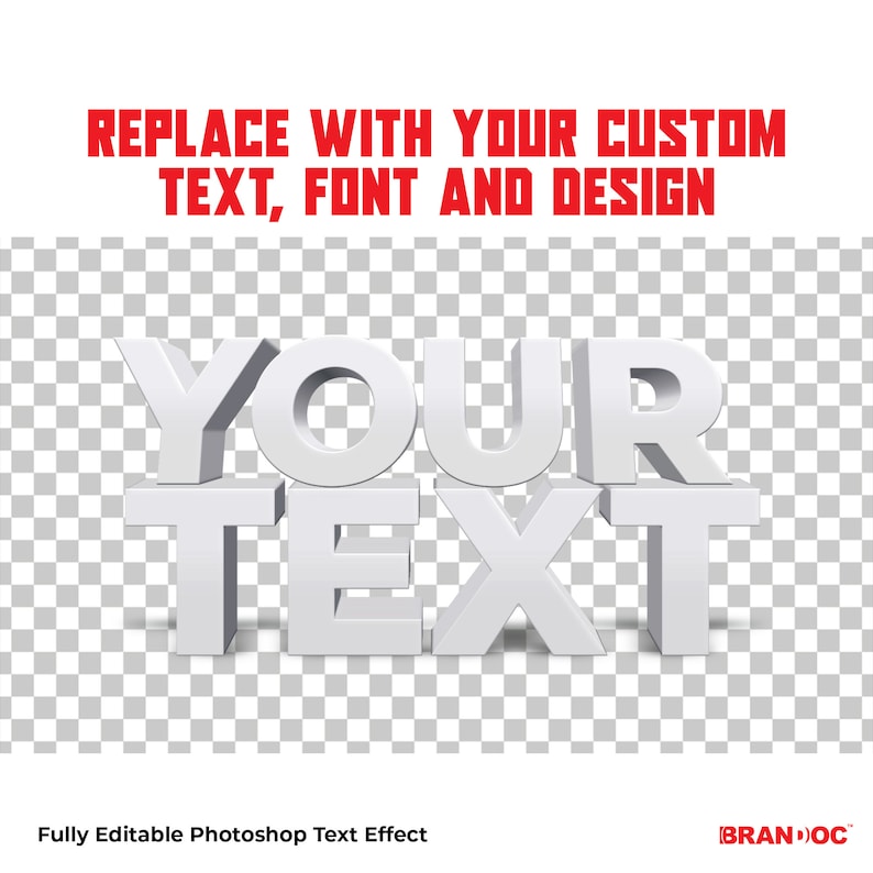 Puede incluir: Efecto de texto 3D blanco con las palabras "YOUR TEXT" sobre un fondo transparente. Reemplace con su texto, fuente y dise&ntilde;o personalizados. Efecto de texto Photoshop totalmente editable. BRANDDOC