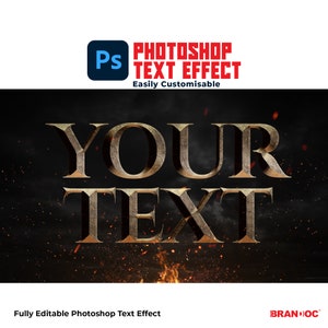 May include: A Photoshop text effect with the words "YOUR TEXT" in a textured, gold-brown font. The background is dark with fire and sparks. The top of the image has the Photoshop logo and text "Photoshop Text Effect".