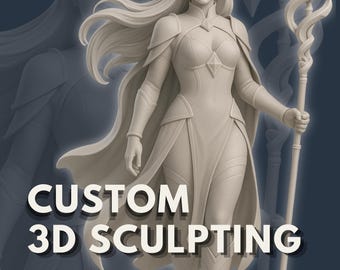 May include: A light gray 3D printed figurine of a character with long flowing hair, wearing armor and a cape, holding a tall staff with a geometric top. The image includes the text CUSTOM 3D SCULPTING and READY FOR PRINT in bold white lettering.