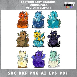 May include: A collection of nine cartoon baby dragons in various colors, each emerging from an egg. The image includes text that reads "CARTOON BABY DRAGONS BUNDLE PACK VECTOR & CLIPART" and "18 DESIGNS OUTLINE & COLOR". File formats include SVG, DXF, PNG, AI, EPS, and PDF.