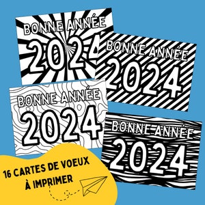 Cartes de voeux - Bonne année 2024 - Noir & Blanc - A colorier