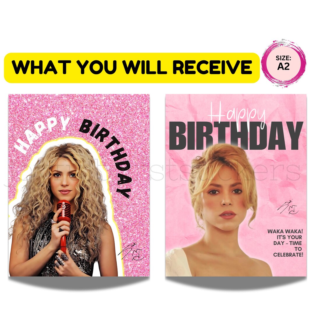 Shakira Birthday Card. 2 Designs. INSTANT DOWNLOAD - Etsy