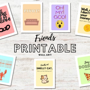 Friends Printable Wall Art - Set of 7 Designs