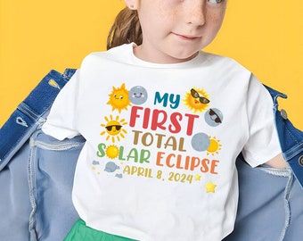 My First Total Solar Shirt, Eclipse 2024 Shirt, April 8 2024 Shirt, Top Cute Moon & Sun Phases My First Eclipse Kids Shirt