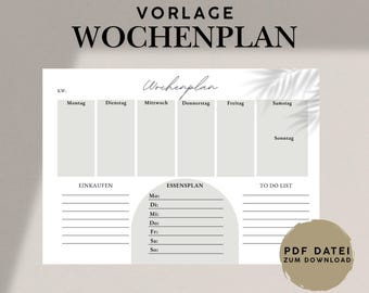 May include: A printable weekly planner with the German text "VORLAGE WOCHENPLAN" at the top. The planner includes sections for each day of the week, shopping lists, meal plans, and to-do lists. The text "PDF DATEI ZUM DOWNLOAD" is also visible.