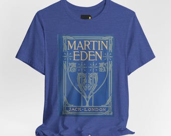 T-Shirt mit Martin-Eden-Buchcover, Jack-London-Literatur-Shirt, Geschenkidee für Klassiker