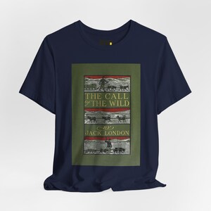 T-shirt met de boekomslag van 'The Call of the Wild', een T-shirt met de literaire afbeelding van Jack London, een klassiek cadeau geïnspireerd op deze roman. afbeelding 3