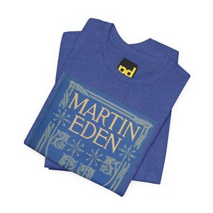 Martin Eden Book Cover T-Shirt, Jack London Literary Shirt, Classic Novel Gift image 4