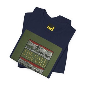 T-shirt met de boekomslag van 'The Call of the Wild', een T-shirt met de literaire afbeelding van Jack London, een klassiek cadeau geïnspireerd op deze roman. afbeelding 7
