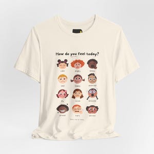 How Do You Feel Today T-Shirt, Mental Health Check-In Shirt, Self Care Gift image 2